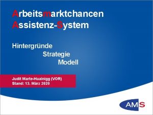 Arbeitsmarktchancen AssistenzSystem Hintergrnde Strategie Modell Judit MarteHuainigg VOR