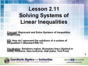 Lesson 2-2 graphing systems of inequalities