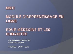 MMH MODULE DAPPRENTISSAGE EN LIGNE POUR MDECINE ET