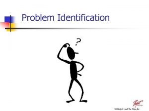 Problem Identification Project Lead The Way Inc Problem