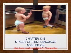 First language acquisition stages