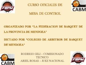 CURSO OFICIALES DE MESA DE CONTROL ORGANIZADO POR