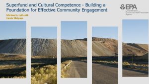 Superfund and Cultural Competence Building a Foundation for
