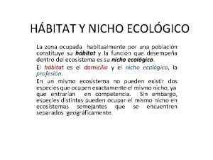 El nicho ecologico del oso hormiguero