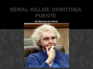 Dorothea serial killer