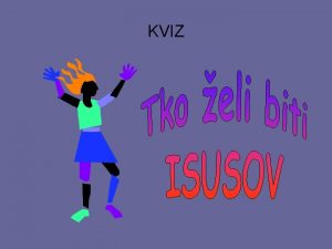 KVIZ 1 Kojem narodu pripadaju Isus Marija apostoli