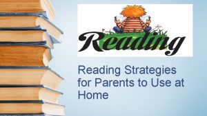 Reading strategies for parents to use at home pdf