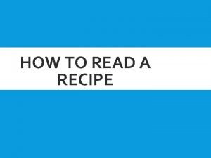 Narrative format recipe example