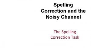 Spelling Spelling