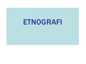 Contoh karangan etnografi