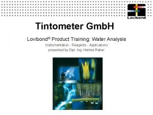 Tintometer principle