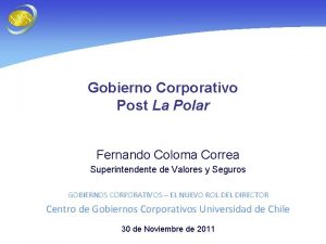 Gobierno Corporativo Post La Polar Fernando Coloma Correa