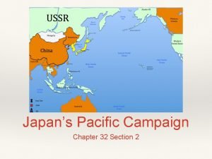 Japan's pacific campaign chapter 32 section 2