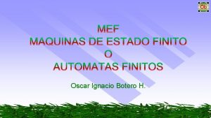 Oscar Ignacio Botero H MEF Disee una Mquina