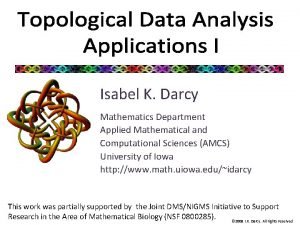 Isabel K Darcy Mathematics Department Applied Mathematical and