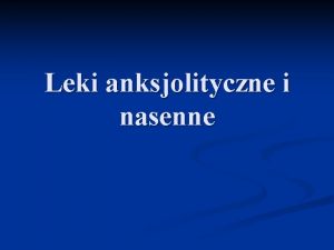 Anksjolityczne