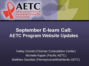 September Elearn Call AETC Program Website Updates Halley