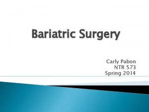 Bariatric surgery pes statement