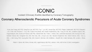 ICONIC Incident COronary Eve Nts Identified by Coronary