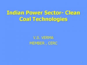 Indian Power Sector Clean Coal Technologies V S