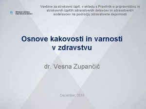 Vesna zupančič ministrstvo za zdravje