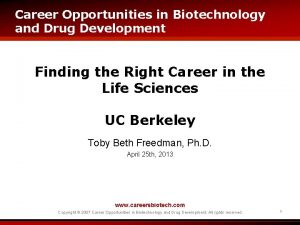 Career opportunities in biotechnology and drug development