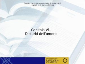 Sanavio Cornoldi Psicologia clinica Il Mulino 2017 Capitolo