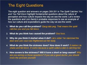 Eight questions