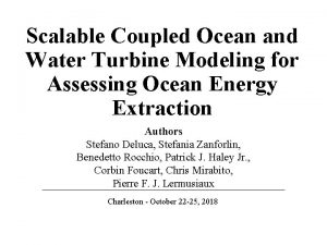 Scalable Coupled Ocean and Water Turbine Modeling for