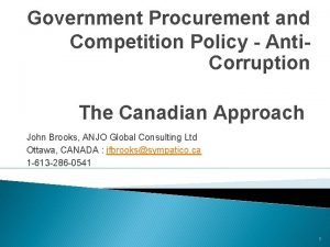 Government Procurement and Competition Policy Anti Corruption The