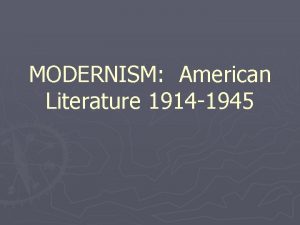 Causes of modernism