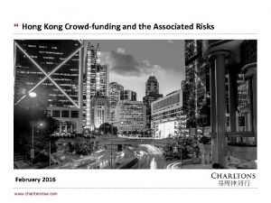 Hong Kong Crowdfunding and the Associated Risks February