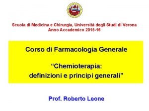 Scuola di Medicina e Chirurgia Universit degli Studi