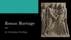 Marriage in ancient rome