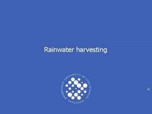 Bibliography of rainwater harvesting