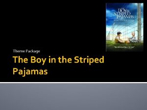 Eva boy in the striped pyjamas