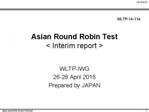 2016425 WLTP14 11 e Asian Round Robin Test