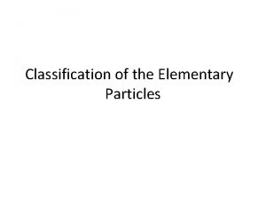 Classification of the Elementary Particles Hyperons Classification of