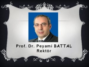 Prof Dr Peyami BATTAL Rektr Mehmet Emin DEMRRS