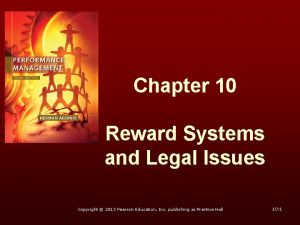 Reward system and legal issues