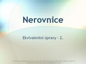 Nerovnice Ekvivalentn pravy 2 Dostupn z Metodickho portlu