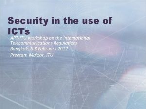 Security in the use of ICTs APTITU workshop