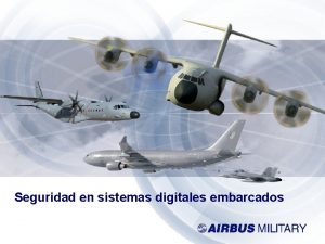 Seguridad en sistemas digitales embarcados Concepto Certificacin Aeronutica