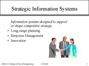 Strategic information system