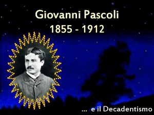 Decadentismo giovanni pascoli