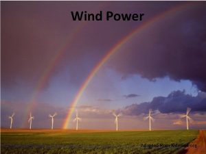 Wind energy source