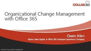 Office 365 change management