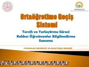 Ortaretime Gei Sistemi Tercih ve Yerletirme Sreci Rehber