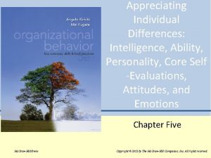 Appreciating Individual Differences Intelligence Ability Personality Core Self