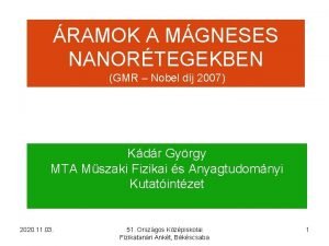 RAMOK A MGNESES NANORTEGEKBEN GMR Nobel dj 2007